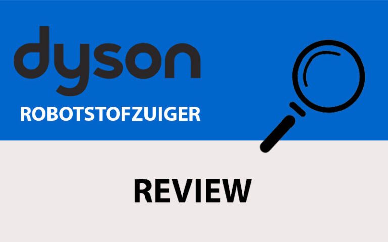 Lees meer over het artikel Dyson Robotstofzuiger Review 2025
