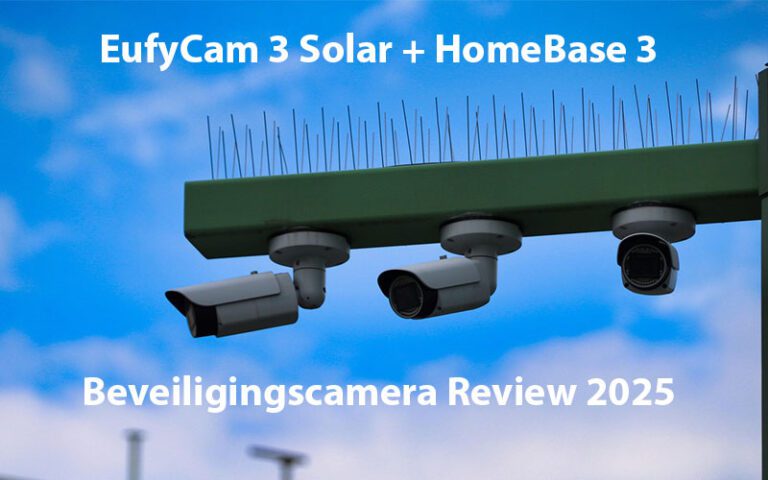 Lees meer over het artikel EufyCam beveiligingscamera review 2025