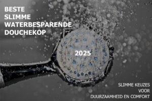 beste waterbesparende douchekop 2025