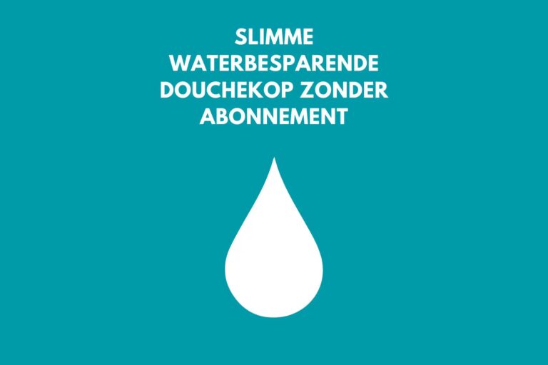 Lees meer over het artikel Slimme Waterbesparende Douchekop zonder Abonnement: Wat je Moet Weten